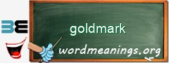 WordMeaning blackboard for goldmark